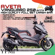 CRASH BAR AVETA VANGUARD 250 VANGUARD250 HIGH QUALITY CRASH BAR ACCESSORIES ACCESSORY MODIFIED MODIF