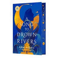 (100% Original) A Song to Drown Rivers by Ann Liang