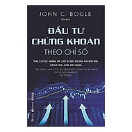 Đầu Tư Chứng Khoán Theo Chỉ Số