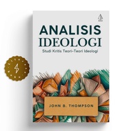 Ideology Analysis Book Critical Studies Ideology Theory - John B. Thompson - Ircisod