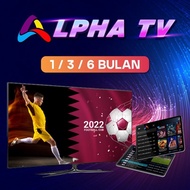 AlphaTV 1/3/6 Bulan VIP for Android/iOS/SmartTV/Syber/ODTV/KingTV/TeleTV/WatchTV/SyokTV/SyberTV/Alpha TV/FantomTV/