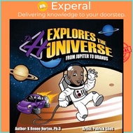 Dr. H Explores the Universe : Jupiter to Uranus by K Renee Horton (paperback)