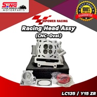 YAMAHA LC135/Y15 ZR RACING HEAD ASSY-20/23MM / 22/25MM (CNC-OVAL) HI POWER