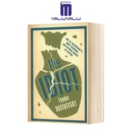 The Idiot: การแปลใหม่ (Evergreens) ปกอ่อน-แสดงโดย Fyodor Dostoevsky หนังสือภาษาอังกฤษดั้งเดิม