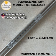TH-50HX650K PANASONIC 50" LED TV BACKLIGHT (LAMPU TV) PANASONIC 50 INCH LED TV BACKLIGHT TH-50HX650K