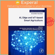 AI, Edge and IoT-based Smart Agriculture by Ajith Abraham (US edition, paperback)