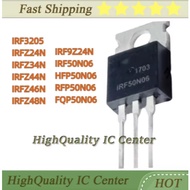 5PCS IRF3205 IRFZ24N IRFZ34N IRFZ44N IRFZ46N IRFZ48N IRF9Z24N IRF50N06 HFP50N06 RFP50N06 FQP50N06 50