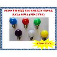 FEDO 1W B22 LED ENERGY SAVER COLOUR HARI RAYA BULB (PIN TYPE)