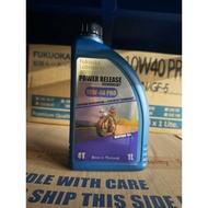 [ FUKUOKA LUBRICANTS MOTOR OIL ] POWER RELEASE TECHINOLOGY 10W-40 PRO 4T (MOTOR OIL) 1L