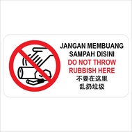 KSB35105 DO NOT THROW RUBBISH HERE PVC SIGN STICKER 105X210MM