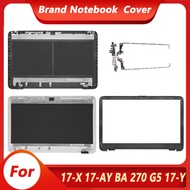 New For HP Pavilion 17-X 17T-X 17-Y 17-BA 17Z-Y 17-AY 270 G5 TPN-W121 LCD Back Cover Front Bezel Rea