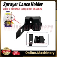 Victa V-2000KS2 Knapsack Sprayer Lance Holder Clip Hook Lance Batang Spary Power Handle Pam Siam Eur