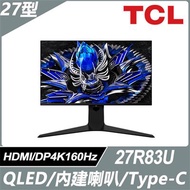 【TCL】27吋 27R83U 4K QD-Mini LED電競顯示器