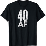 40 AF Funny 40th Birthday 40 Year Old Idea 1978 T-Shirt
