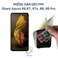 PPF flexible sticker for Sharp Aquos R6, R7, R7s, R8, R8 Pro (transparent and anti-peeping) full scr