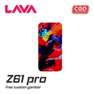 Lava Z61 PRO CUSTOM HANDPHONE GARSKIN/STICKER