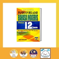English Learning Guidebook in 12 Hours by Azlan Shamira