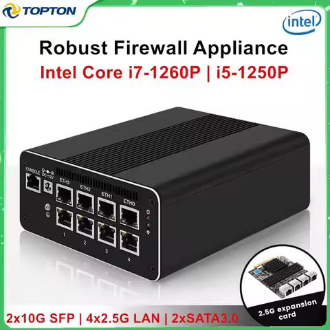 NEW Topton Robust Firewall Mini PC Intel i7-1260P i5-1250P i3-1215U 8505 2X10G SFP 4x2.5G LAN 2*SATA