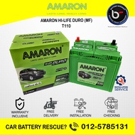[ Installation Provided ] T110 EFB | D31 | D31L ] Amaron Hi-life DURO | Car Battery Bateri Kereta | 