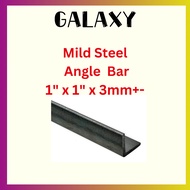 Mild Steel Angle Bar 1" x 1" x 3mm+-  / Besi Angle Bar / Mild Steel Angle Tube