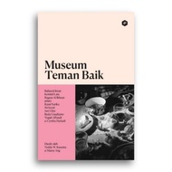 Museum Book Good Friend Ruhaeni Intan Kennial Laia Bageur Al Ikhsan utiuts Rassi Narika Sri Izzati A