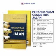 Buku Teknik Sipil / Perancangan Geometrik Jalan : Standar & Dasar - Dasar Perancangan / UGM Press /