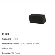 R-023 1‘’ X 2‘’ Inner Hollow Bracket