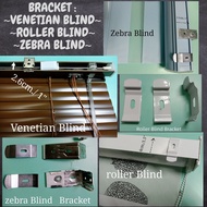 Bracket Blind - Metal ~ Venetian / Roller Blind / Zebra Blind