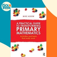 [100% Original Books] - A Practical Guide to Transforming Primary Mathematics  by Mike Askew (UK edi