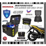 HONDA SEMI ALUMINIUM WATERPPROOF TOP BOX 45LITER MOTORCYCLE HARD SHIELD TOP CASE KMN KALIBRE HIGH QUALITY BEST BOX