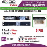 ET16 CM-AX-3 Camera Axioo MNC 6-88-W76SC-4900 BN28U5VA8-000
