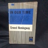 In Our Time: Ernest Hemingway