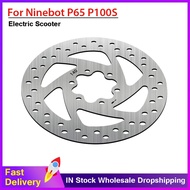 【Exclusive Online Deals】 140mm 6-Hole Disc Brake For Segway Ninebot P65 P100s Folding Stainless Steels Brake Disc Replacement Parts