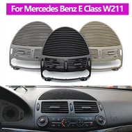For Mercedes Benz E Class W211 Car Front Dashboard Central AC Vent Air Vent Grille Panel Cover 2003-