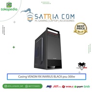 Casing VENOM RX INARIUS BLACK psu 300w