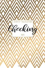 My Checking Account Transaction: Personal Simple Transaction Ledger Record and Tracker Management Fi