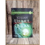 Ulumul Quran Lecture - Yunahar Ilyas (HC)