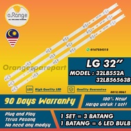 32LB552A / 32LB563B.ATS LG 32" LED TV BACKLIGHT(LAMPU TV) LG 32 INCH LED TV 32LB552 32LB563 32LB55 3
