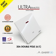 reTouch Ultra Rimless 20A Double Pole Switch with Neon for Aircond and Water Heater SIRIM Approved [