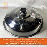 Stainless Steel Kitchen Cooking Silver Pot Kawali Kawa Wok Pan Lid Cover Sizes 28CM/30CM/32CM/34/36