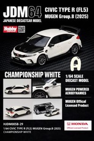 JDM64 1:64合金模型！本田Honda 授權產品，Civic思域11代 Type-R FL5 無限Mugen Group.B 2025版本。新2色預售中，截單日期5月25星期一。