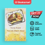 Family Recipes From Sao Miguel Azores - Paperback - English - 9781628063363