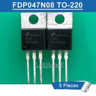 5pcs FDP 047N08 TO-220 FDP047N08 TO220 75V/164A N-channel MOSFET Transistor New Original IC