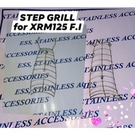 STEP GRILL for XRM125 F.I STAINLESS