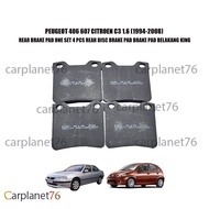 PEUGEOT 406 607 CITROEN C3 1.6 (1994-2008) REAR BRAKE PAD ONE SET 4 PCS REAR DISC BRAKE PAD BRAKE PA