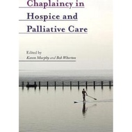 Chaplaincy in Hospice and Palliative Care by Karen Murphy (UK edition, paperback)