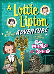 122091.The Eagle of Rome ─ A Lottie Lipton Adventure