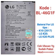 LG M250E K10 BL-46G1F K20 Plus X400 K121K K410 K420N K425 MS428 F670 F670L F670K F670SM 45A1H 2300 B