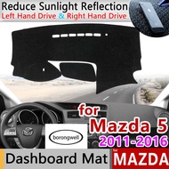 (borongwell)For Mazda 5 Premacy 2011~2016 Mk3 Anti-slip Mat Dashboard Cover Pad Sunshade Dashmat Protect Carpet Accessories 2011 2012 2015