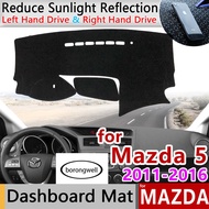 (borongwell)For Mazda 5 Premacy 2011~2016 Mk3 Anti-slip Mat Dashboard Cover Pad Sunshade Dashmat Pro